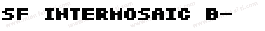 SF Intermosaic B字体转换